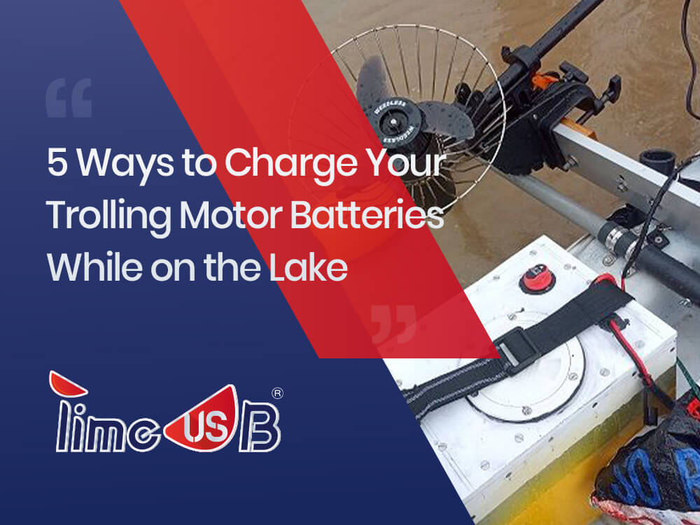 5 Ways to Charge Your Trolling Motor Batteries While on the Lake