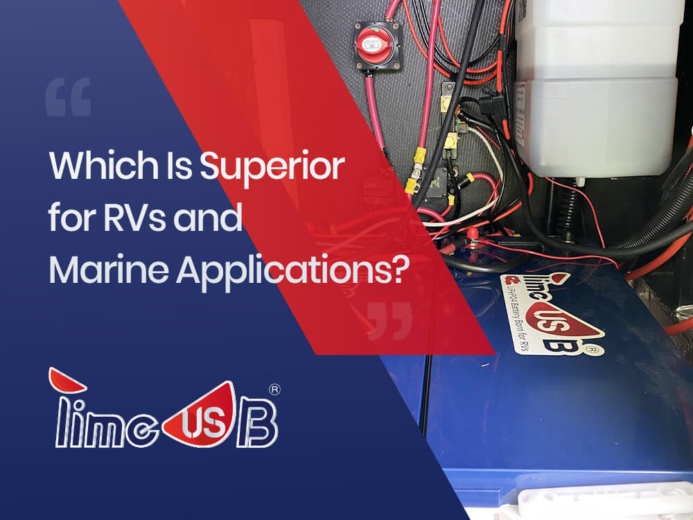 AGM vs. Lithium Batteries: Which Is Superior for RVs and Marine Applications?