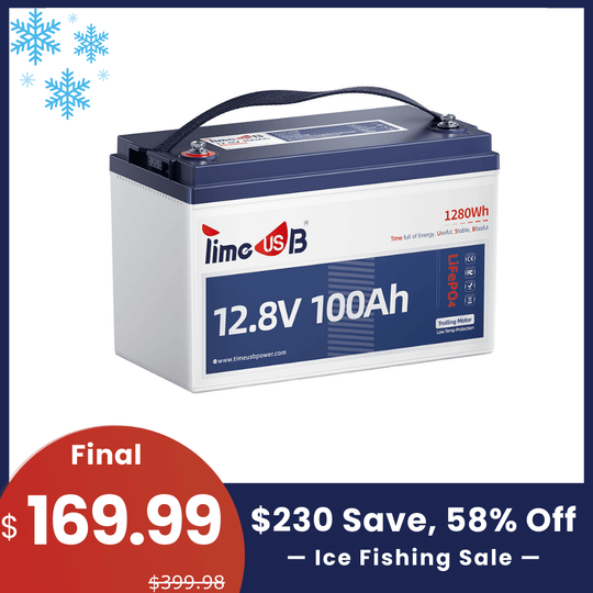 【🎣Ice Fishing Sale】Timeusb 12V 100Ah Trolling Motor Battery with Low-Temperature Protection