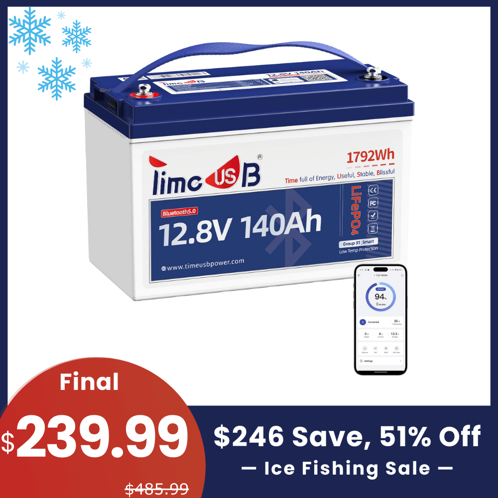 【🎣Ice Fishing Sale】Timeusb 12V 140Ah LiFePO4 Lithium Smart Battery with Bluetooth and Low-Temp Protection