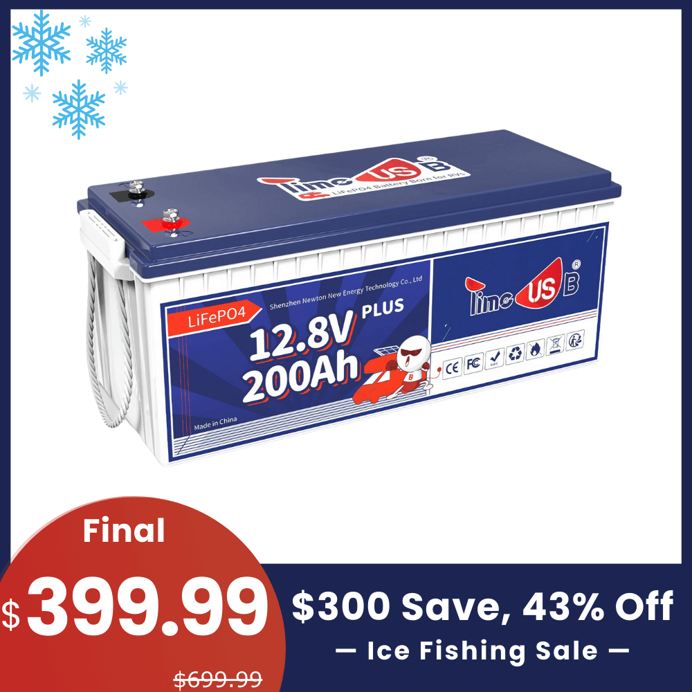 【🎣Ice Fishing Sale】Timeusb 12V 200Ah Plus LiFePO4 Battery