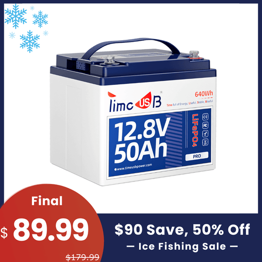 【🎣Ice Fishing Sale】Timeusb 12V 50Ah Lithium Battery Pro