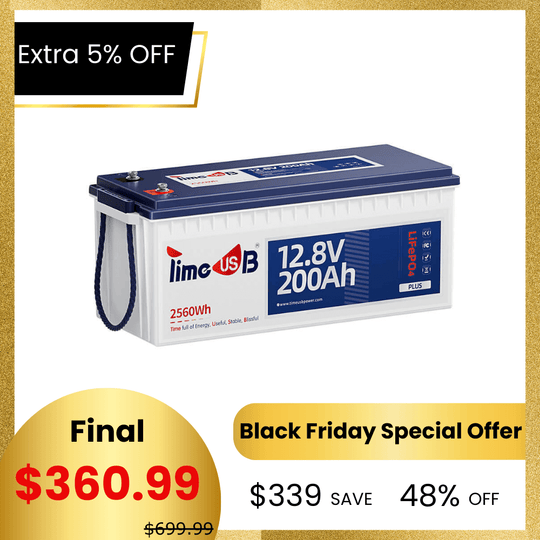 【🌟Extra 6% Black Friday Deals】Timeusb 12V 200Ah Plus LiFePO4 Battery